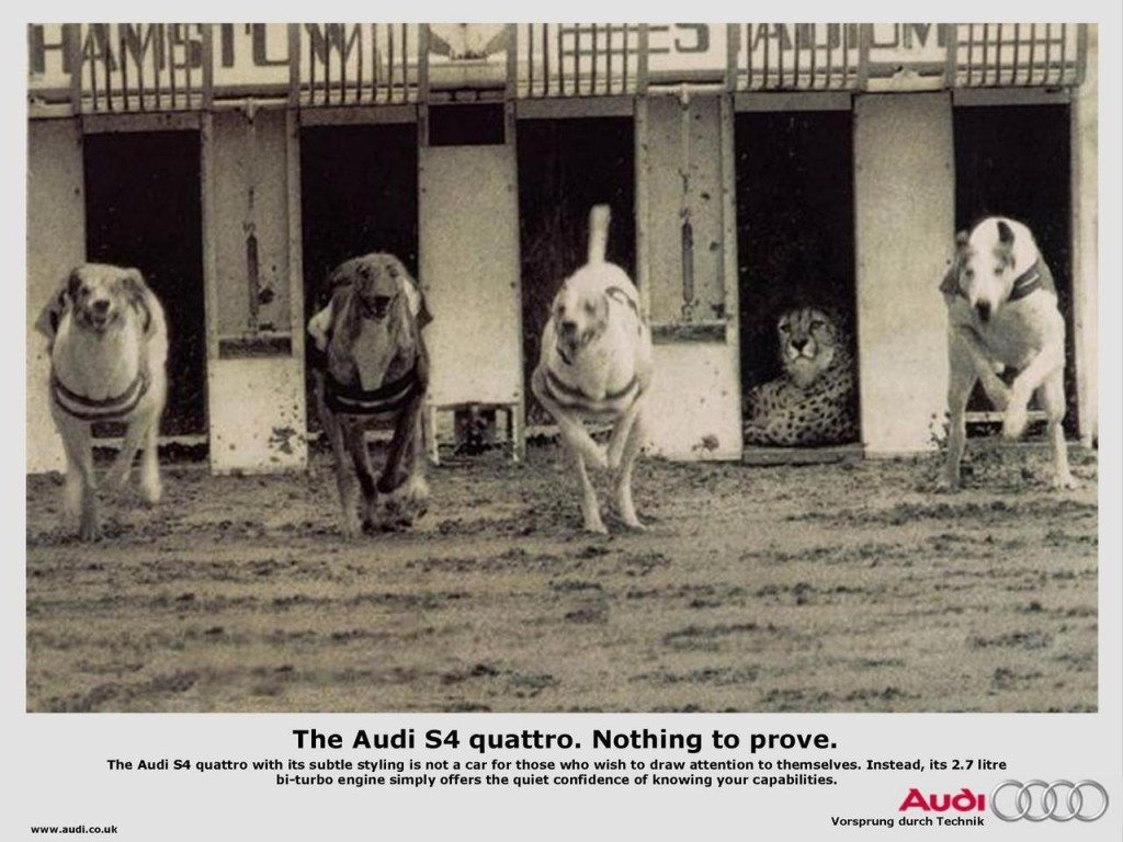 Audi's Got Nothing To Prove Creative Advertisement